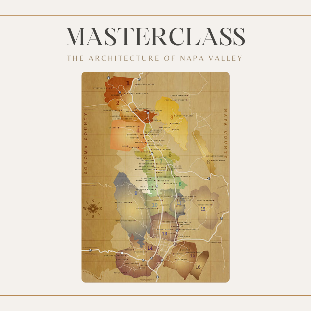 MASTERCLASS: The Architecture of Napa Valley