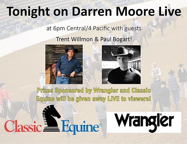 Don&rsquo;t forget tonight at 6pm CST! Darren Moore Live on Facebook with my buddy @paulbogartmusic! #wrangler #classicequine