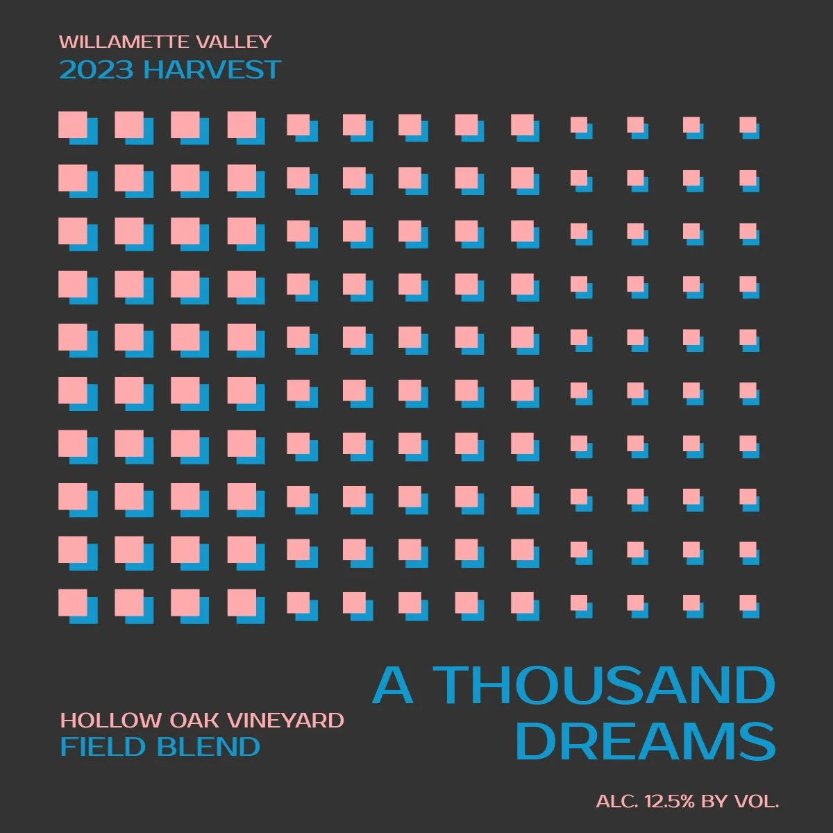 Thousand Dreams Field Blend