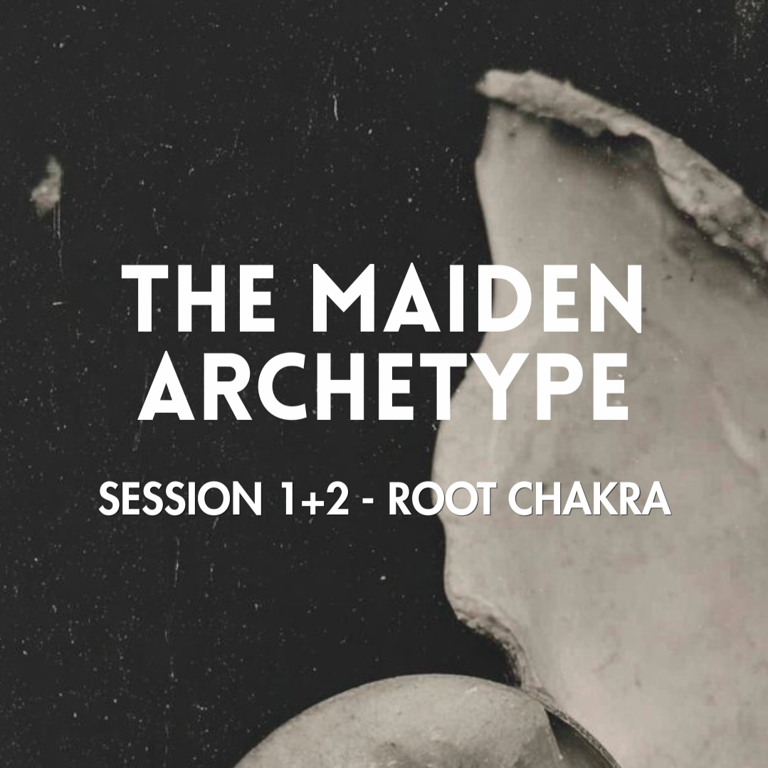 The Maiden Archetype - Root Chakra Recordings