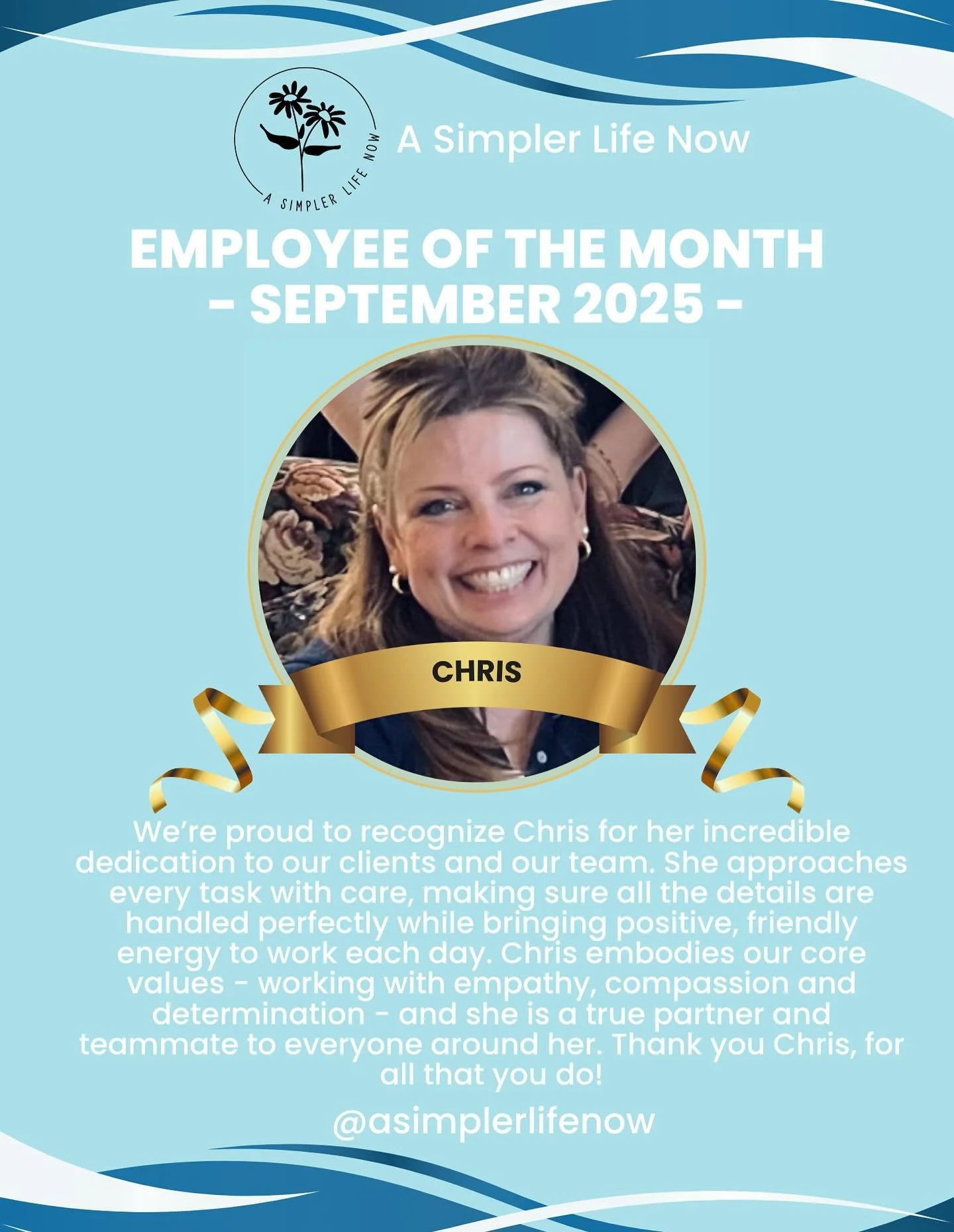 ✨ Employee of the Month ✨
Join us in celebrating Chris, our September 2025 Employee of the Month! 🌟 Her dedication, positivity, and compassion shine through in everything she does for our clients and team. We&rsquo;re so grateful to have Chris as pa
