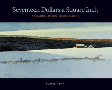 Seventeen Dollars a Square Inch: A Personal Tribute to Eric Sloane