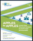 "Apples to Apples: Common School Performance Frameworks as a Tool for Choice and Accountability"