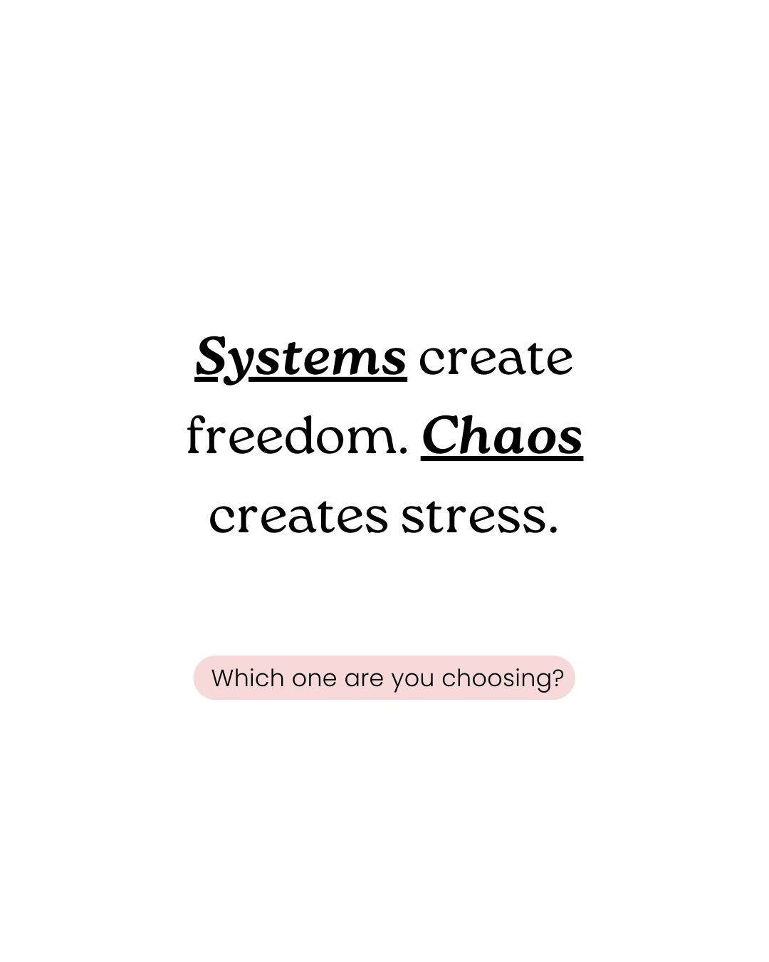 Ever feel like you&rsquo;re constantly tidying up, searching for lost items, or running out the door feeling frazzled? 😩 That&rsquo;s the power of systems vs. chaos.⁣
⁣
✨ Systems create freedom &ndash; When everything has a place and a process, life