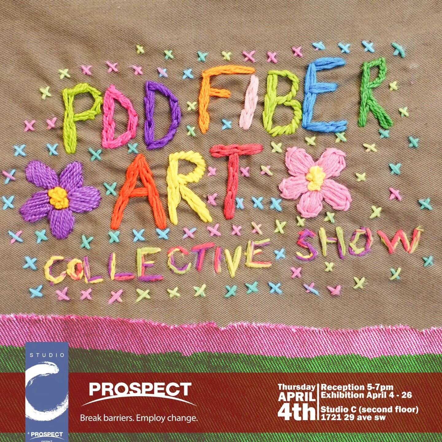 Thursday April 4th Join us for the reception of the PDD fiber art collective show!!

The PDD Fiber Collective Show is a collaborative group exhibition that combines the work of the embroidery and rug hooking programs run within Prospect's Persons wit