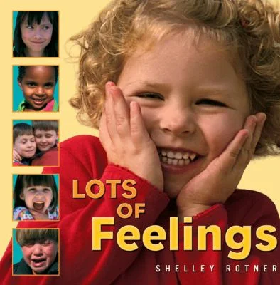 Lots of Feelings - Shelley Rotner.jpg