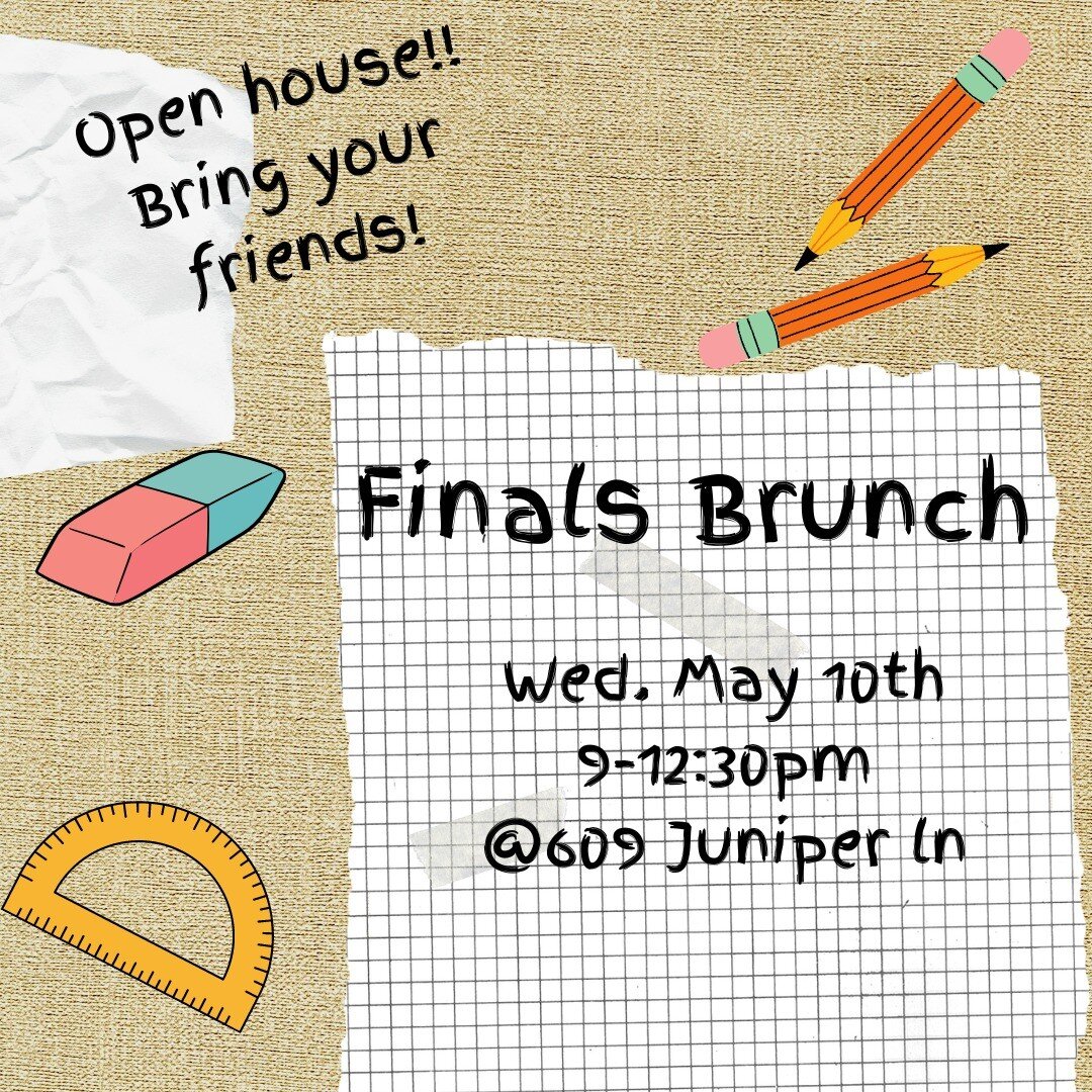 Want free food in-between studying and exams? Come hangout tomorrow for our annual finals brunch!