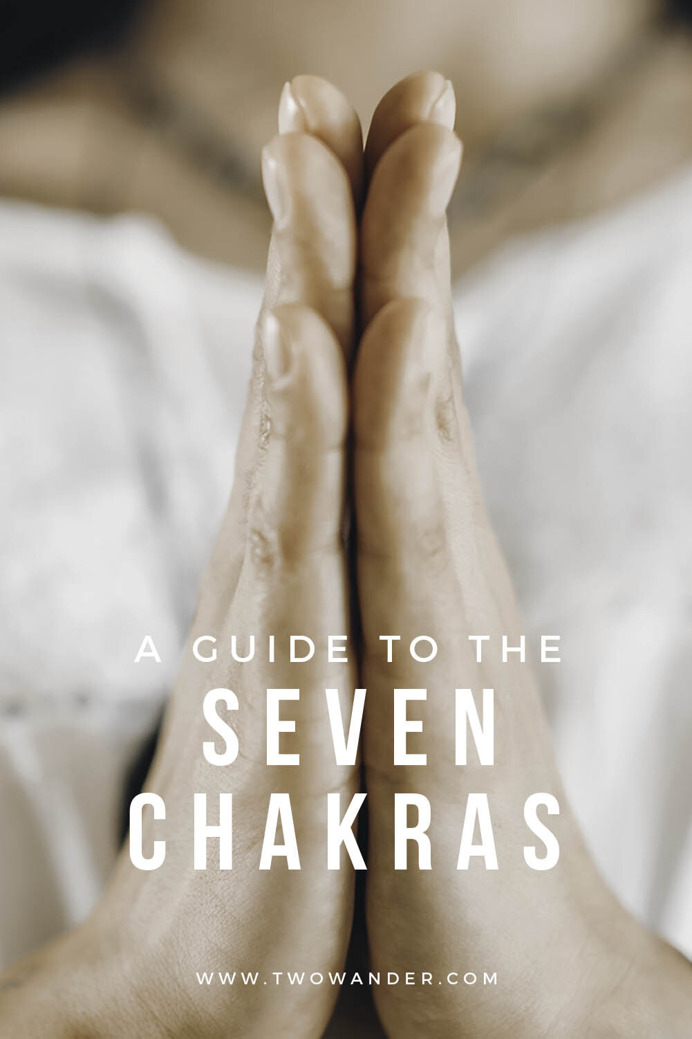 A Guide To The Seven Chakras