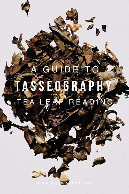 Tasseography: Tea Leaf Reading Symbols And Meanings — Two Wander x Elysium  Rituals