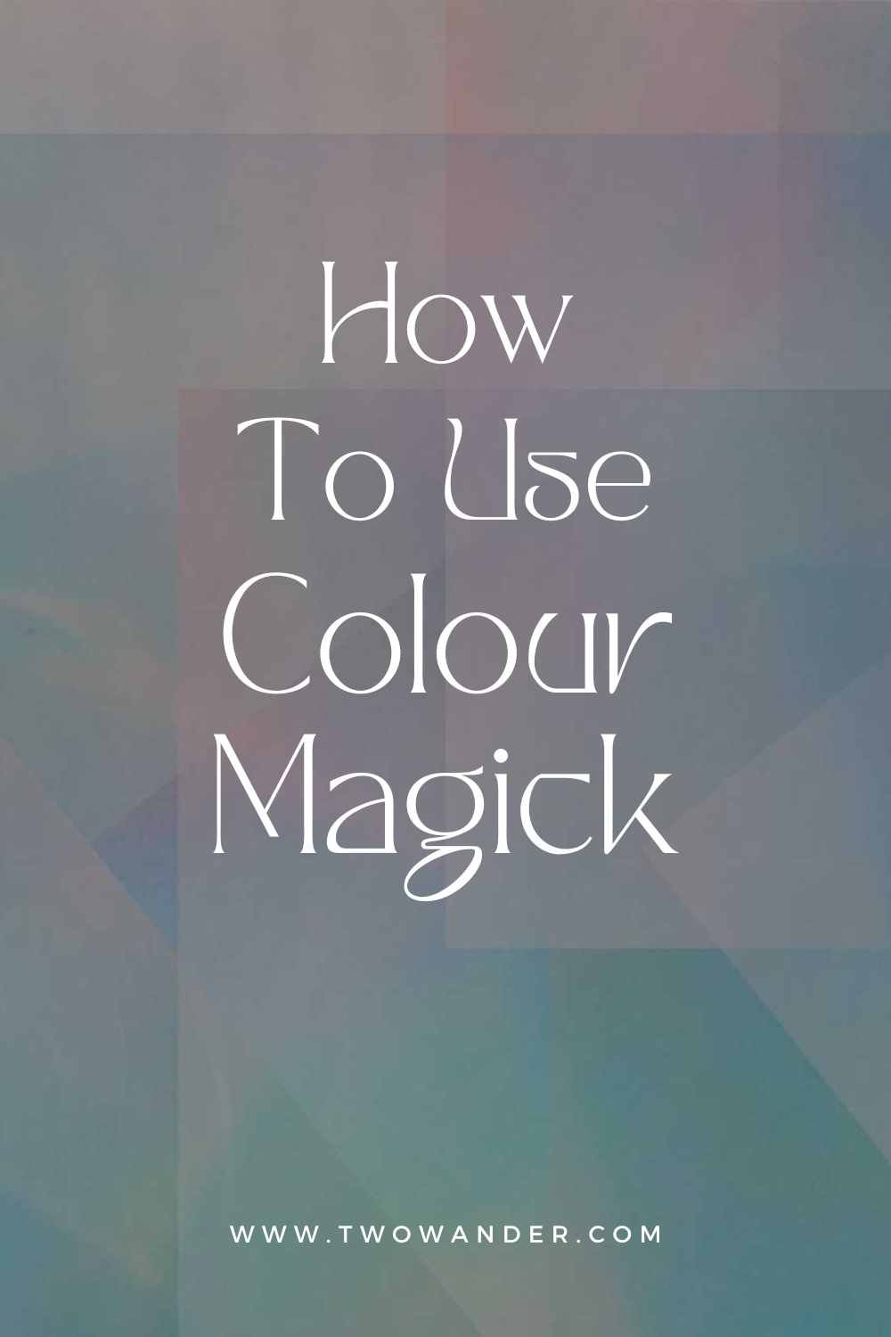 two-wander-how-to-use-color-magic