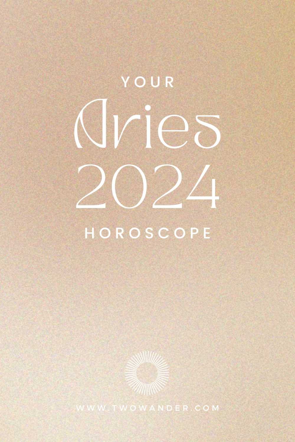 two-wander-2024-aries-horoscope