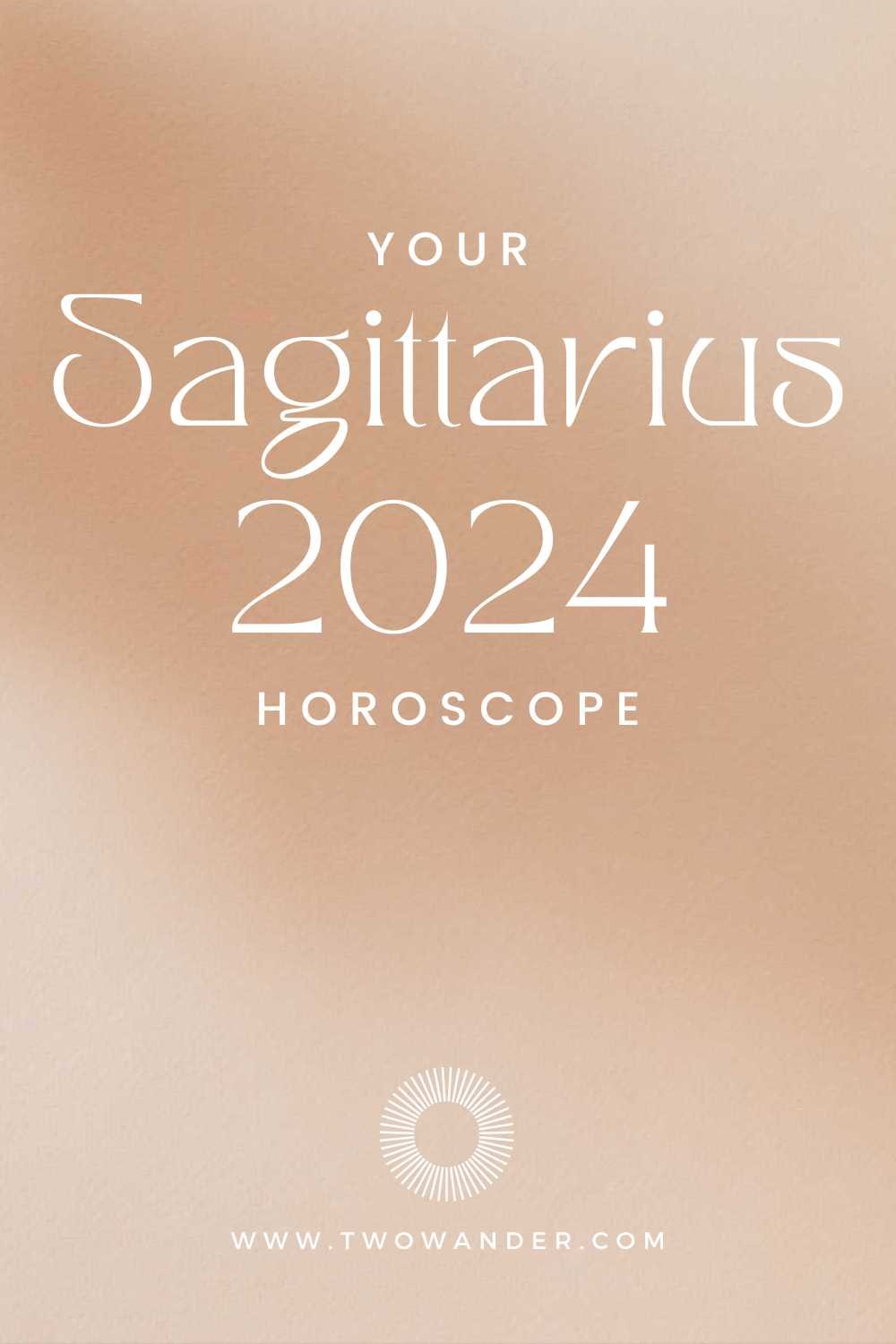 two-wander-sagittarius-2024-horoscope