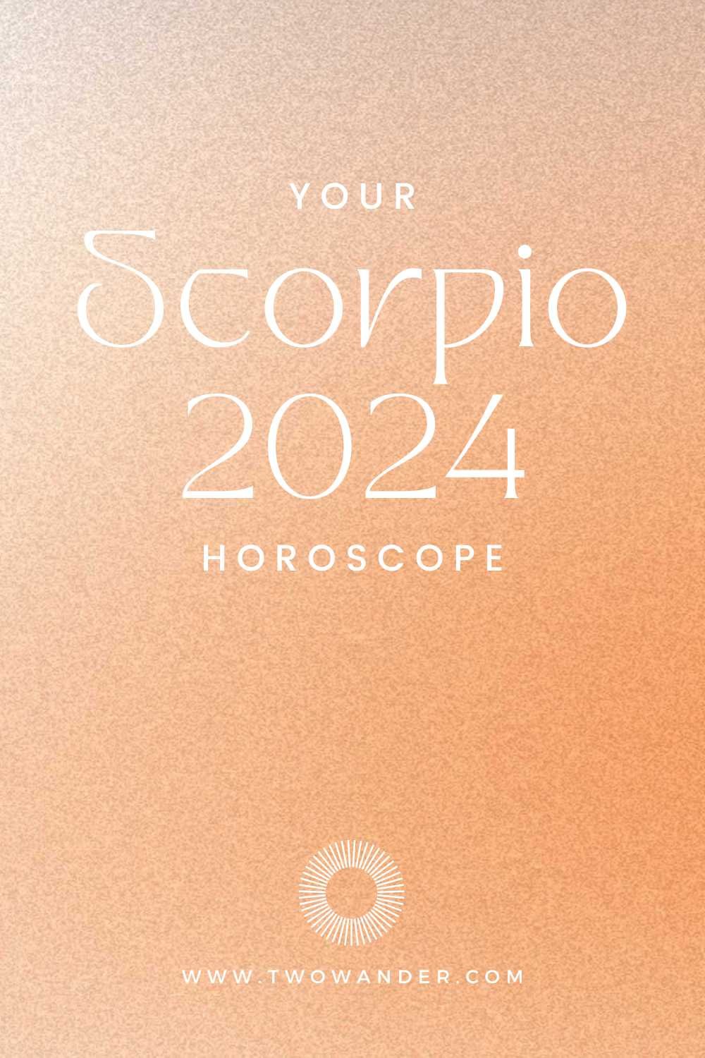 two-wander-scorpio-2024-horoscope
