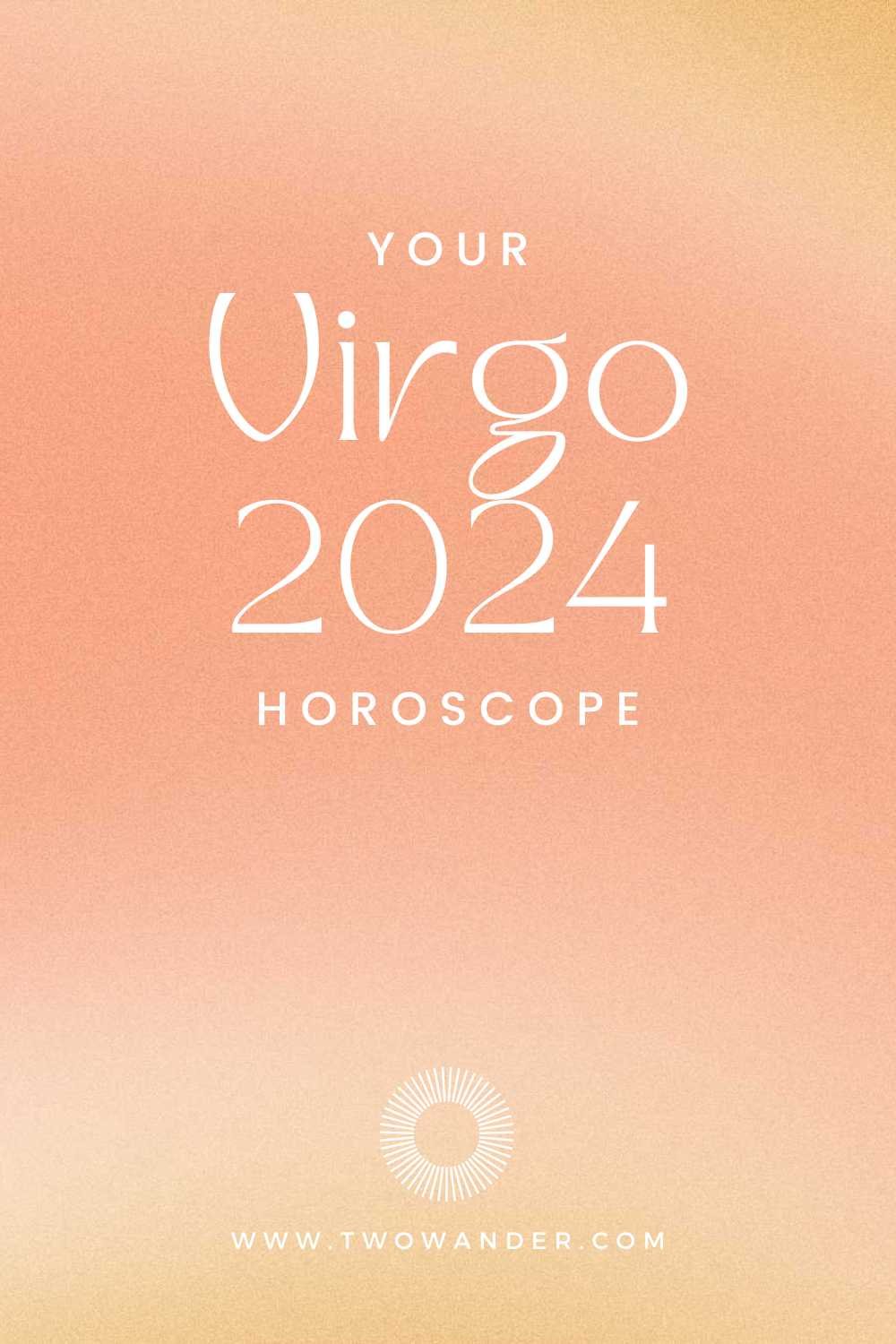 two-wander-virgo-2024-horoscope