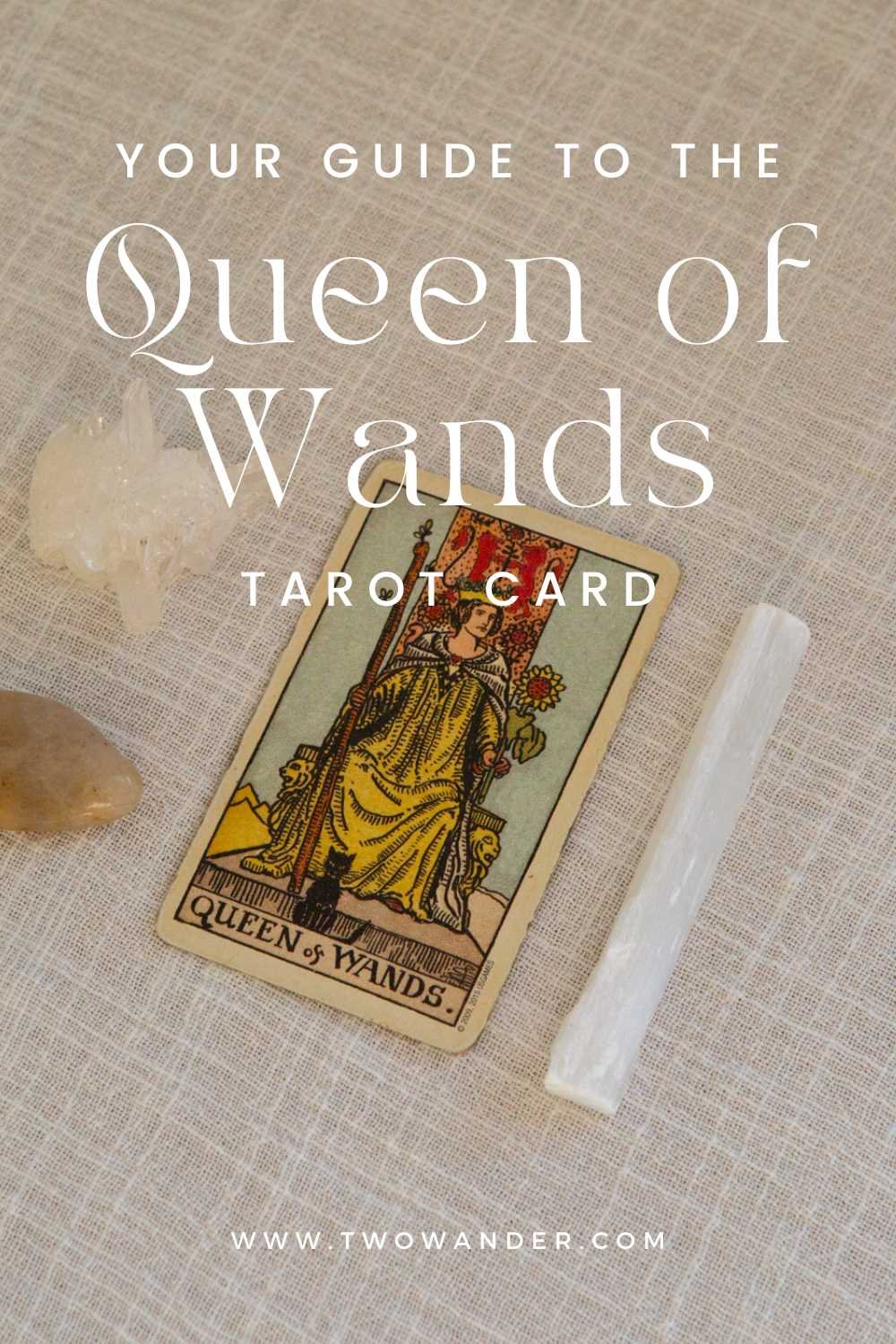 two-wander-queen-of-wands-tarot-card-meaning