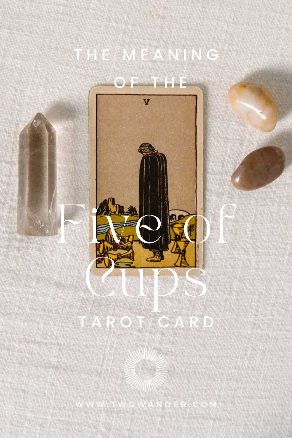 two-wander-five-of-cups-tarot-card-meaning