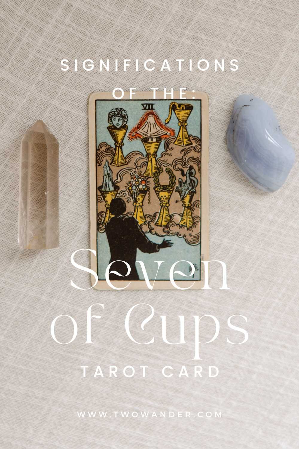 two-wander-seven-of-cups-tarot-card
