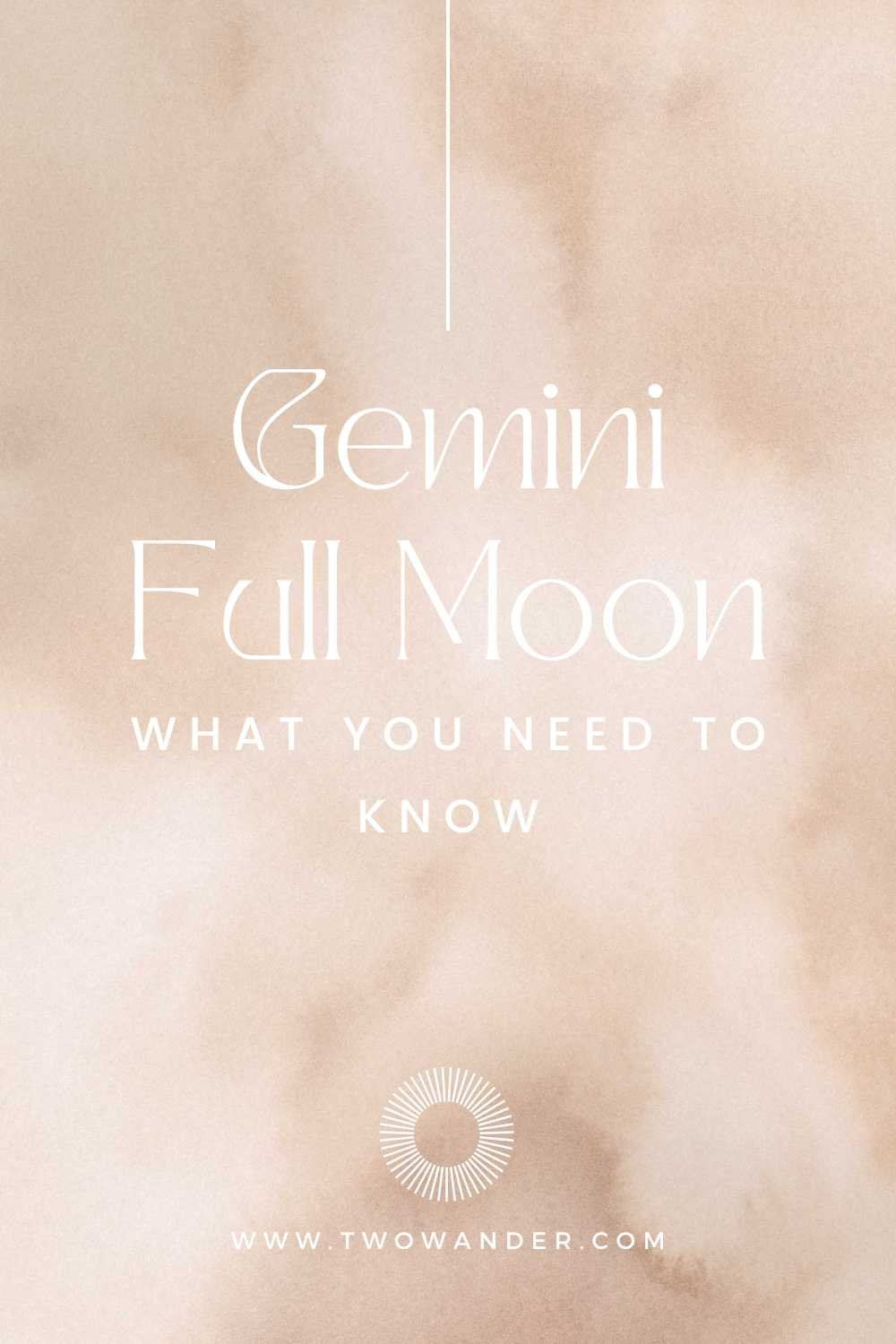 two-wander-full-moon-in-gemini-rituals