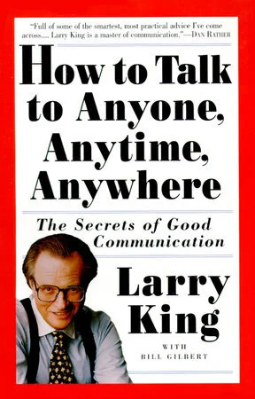 How To Talk To Anyone_Larry_King.jpeg