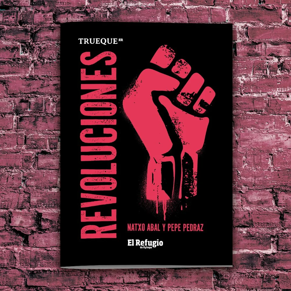 REVOLUCIONES Ambientación para Trueque - Natxo Abal y Pepe Pedraz — El  Refugio de Ryhope, image size:1000x1000