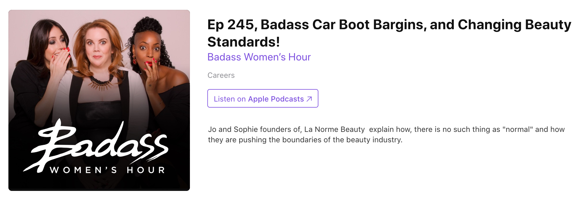 Badass Women’s Hour invited myself and my co-founder, Sophie Blowfield, onto their show to talk about La Norme Beauty. It was also broadcast on Talk Radio.