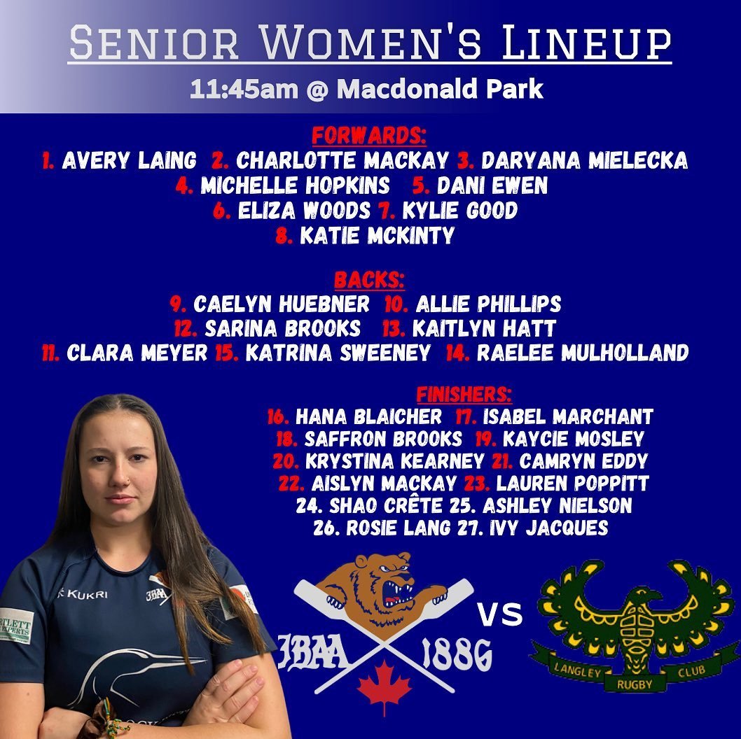 LINEUP ALERT!!! 

Here&rsquo;s the lineups for our women&rsquo;s round one playoff game tomorrow against @langley_womensrugby !!!

Get on down to the Mac to cheer them on!! 

#huddyhuddy #cantstopthebear 
#wedecide #bang @bcrugbyunion