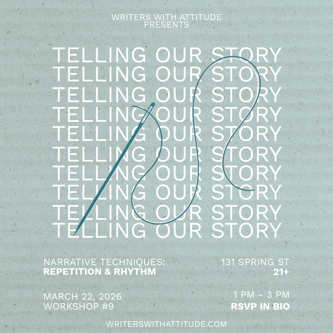 W.W.A Presents: "Telling Our Story: Using Repetition &amp; Rhythm”