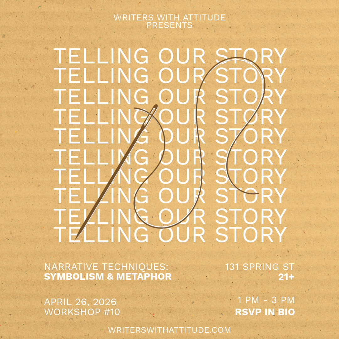 W.W.A Presents: "Telling Our Story: Using Symbolism &amp; Metaphor"