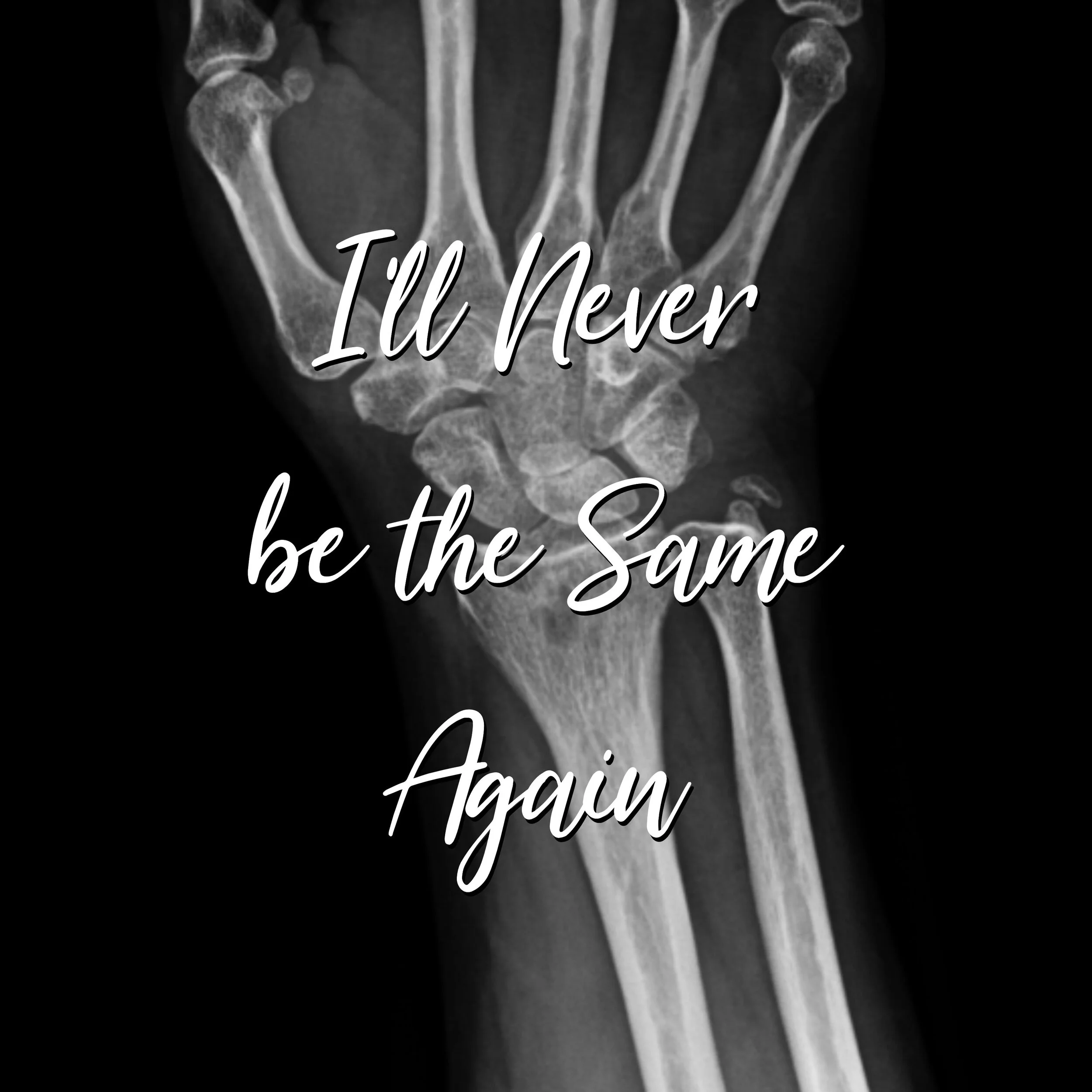 I'll Never be the Same Again
