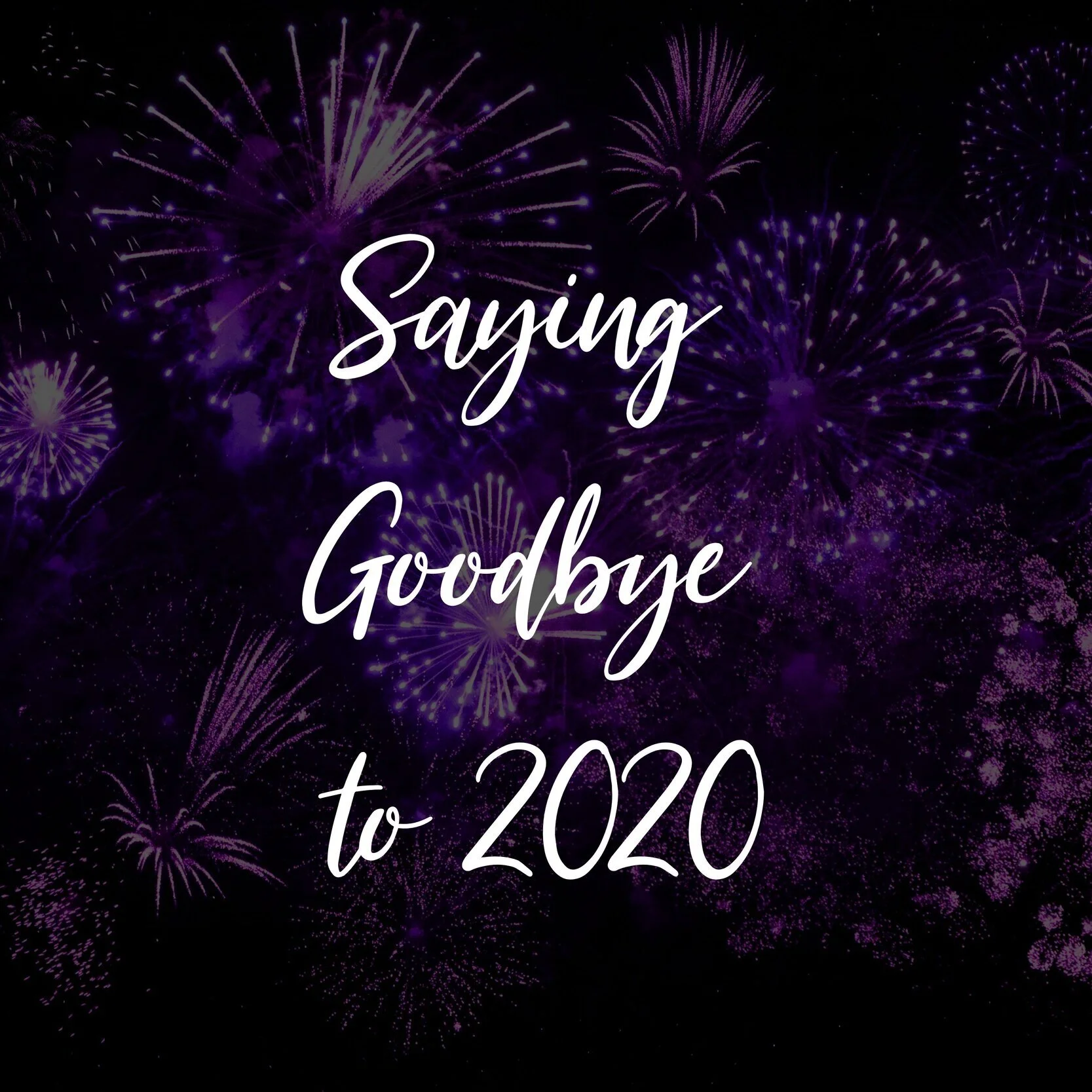 Saying Goodbye to 2020 - Things Not on Bucket List (but should've been)