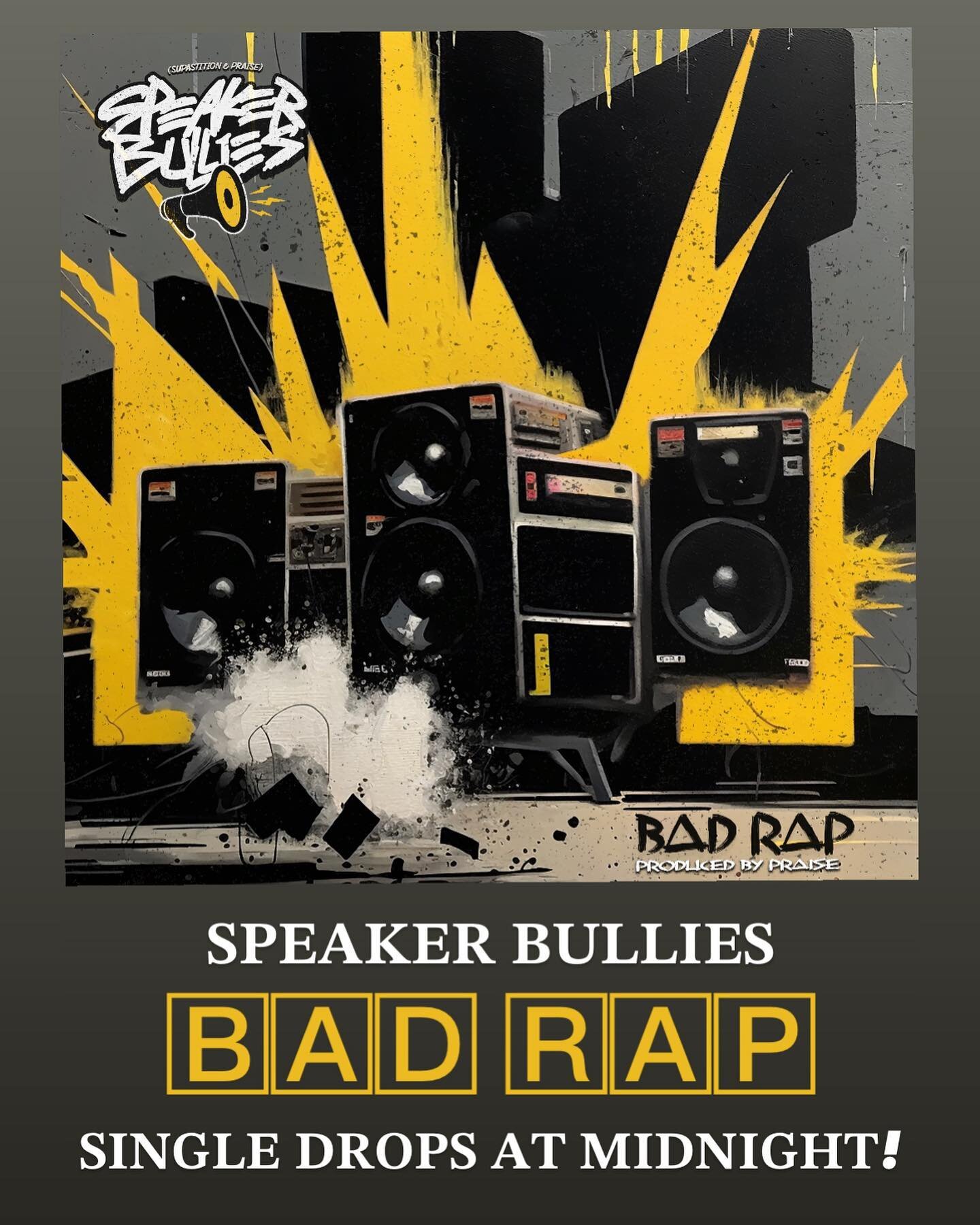 Supastition &amp; Praise are Speaker Bullies. The first single &ldquo;Bad Rap&rdquo; drops TONIGHT at midnight on all streaming platforms. Link in Bio.

The long awaited &ldquo;Art of Disrespect&rdquo; album will officially be released on 7/7/23. You