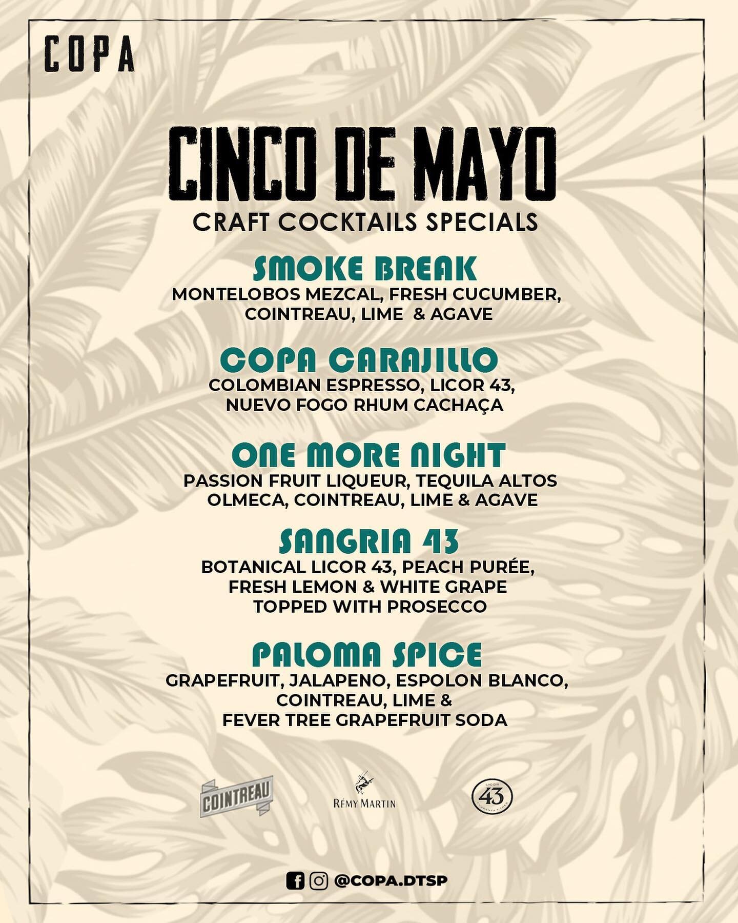 If you weren&rsquo;t able to make it we are still running our craft cocktails specials through the end of the week! 

Thanks to all who stopped in this weekend to try our Cinco de Mayo specials!

#cincodemayo #copadtsp #copaamor #copa