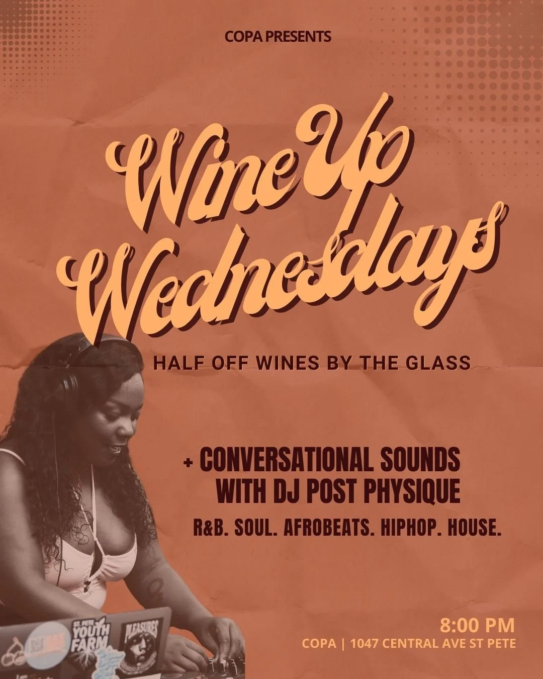 WINE UP WEDNESDAY - DJ POST PHYSIQUE