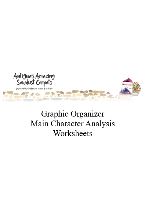 Graphic Organizer & Main Character Analysis/Organizador gráfico y análisis de los personajes principales