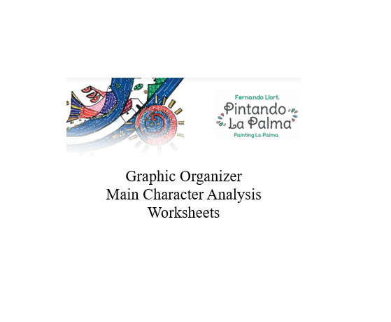 Graphic Organizer & Main Character Analysis/Organizador gráfico y análisis de los personajes principales