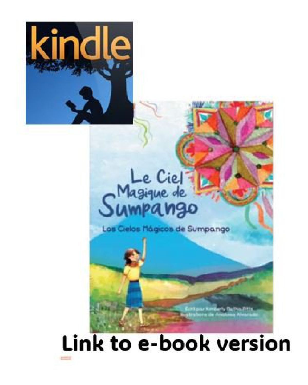 Les ciels magiques de Sumpango/Los cielos mágicos de Sumpango (French/Spanish eBook)