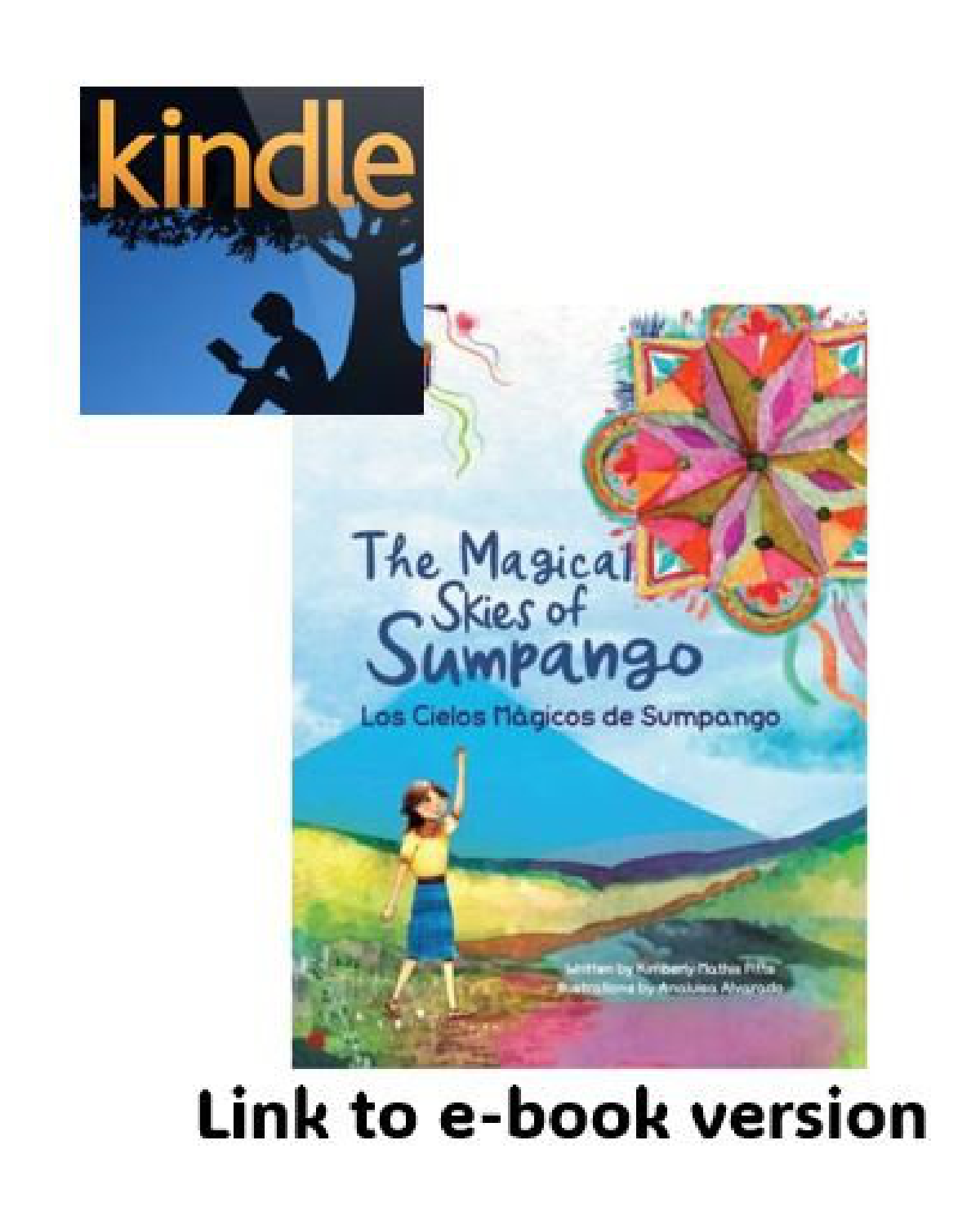The Magical Skies of Sumpango/Los cielos mágicos de Sumpango (Link to eBook)