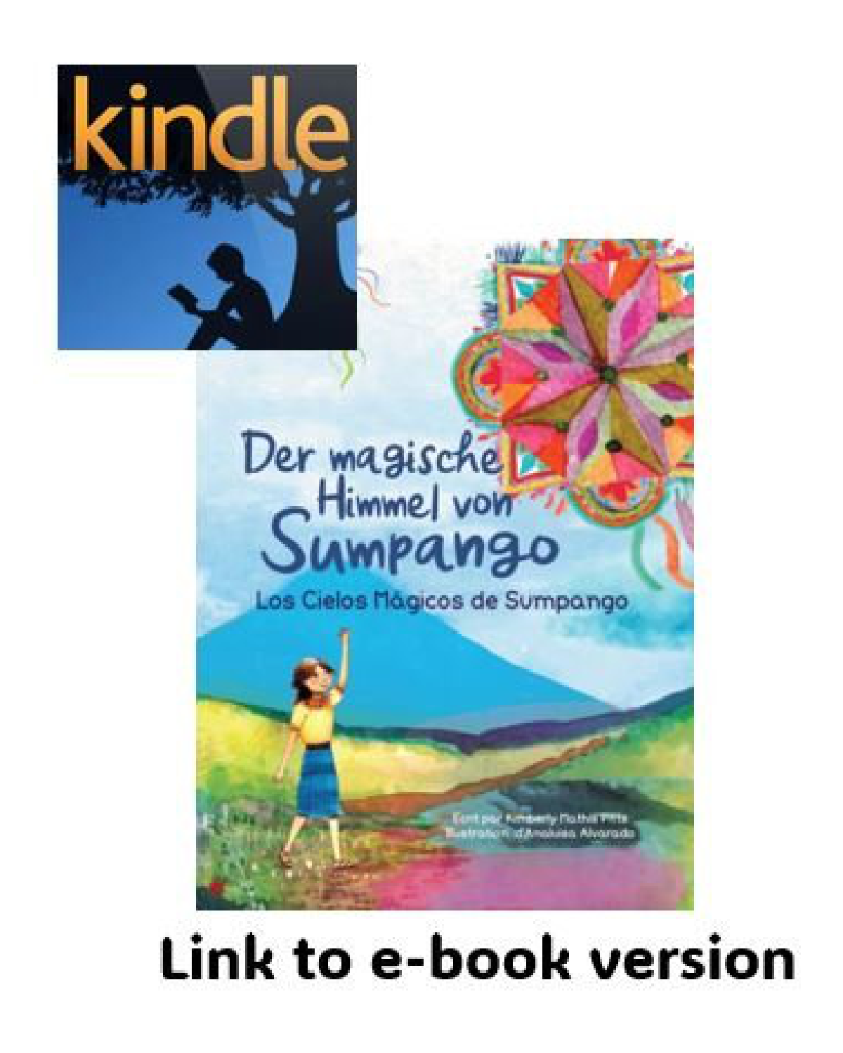Der magische Himmel von Sumpango/Los cielos mágicos de Sumpango (German/Spanish eBook)