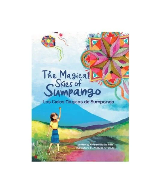 The Magical Skies of Sumpango / Los cielos mágicos de Sumpango (English/Spanish - Hardback)