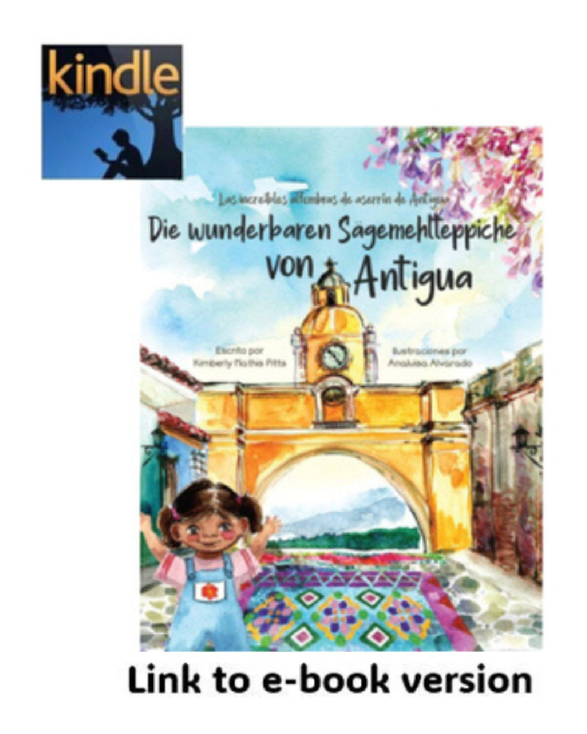 Die wunderbaren Sägemehlteppiche von Antigua (German Edition)