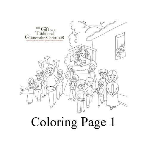 The Gift of a Traditional Guatemalan Christmas - Coloring Page 2