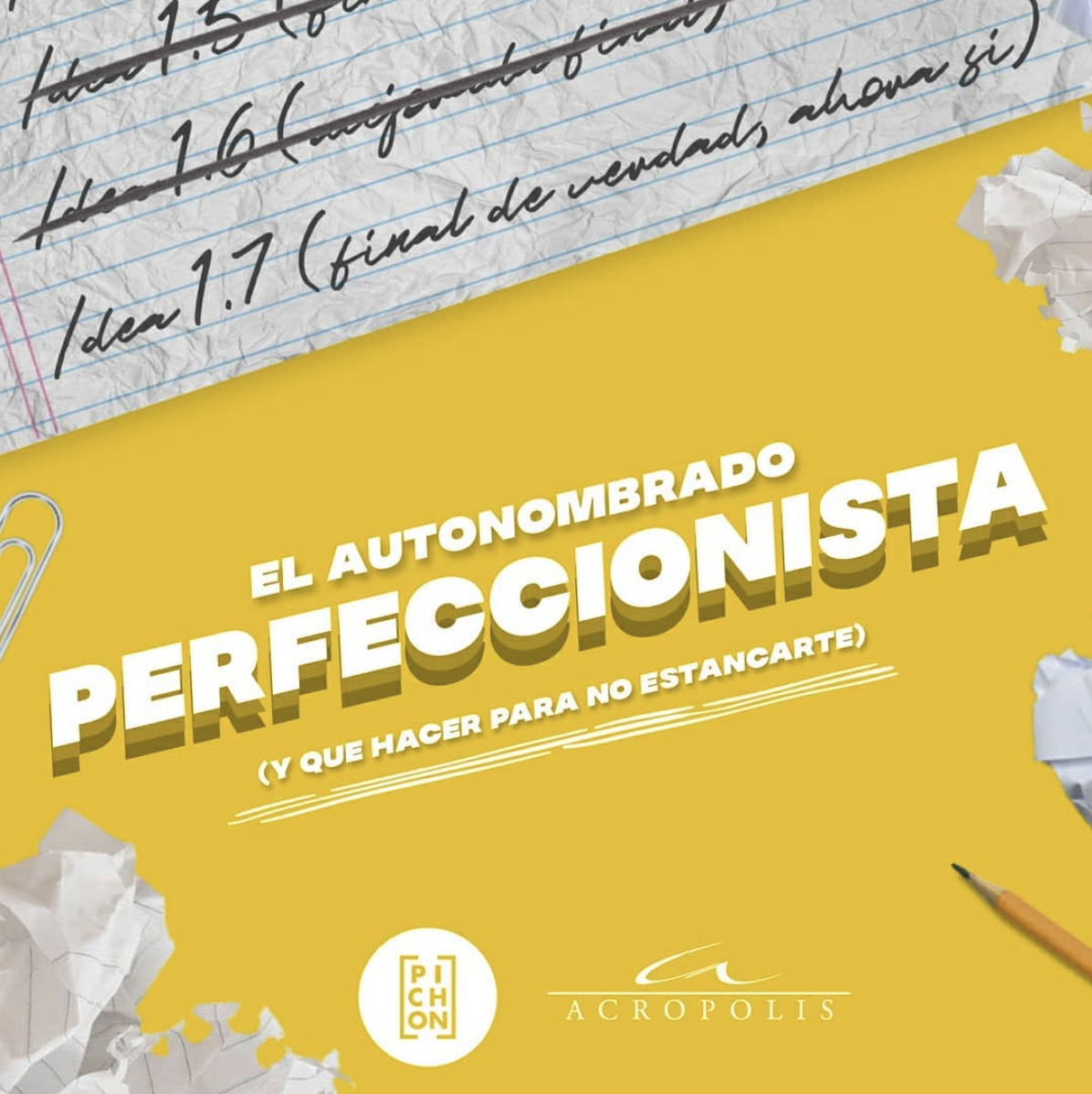 El autonombrado "Perfeccionista"