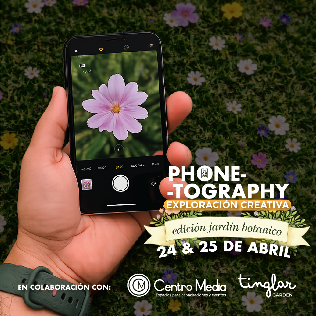 Phone-tography: Exploración Creativa, Edición Jardín Botánico