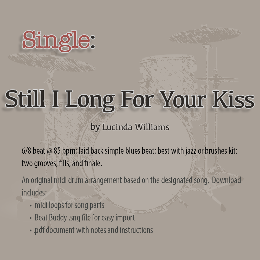 Single: Still I long For Your Kiss - Alternate Version by Lucinda Williams