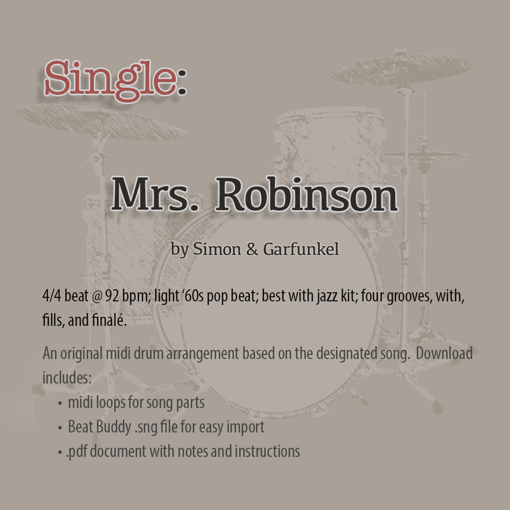 Single: Mrs. Robinson by Simon & Garfunkel