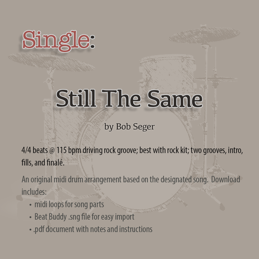 Single: Still The Same by Bob Seger