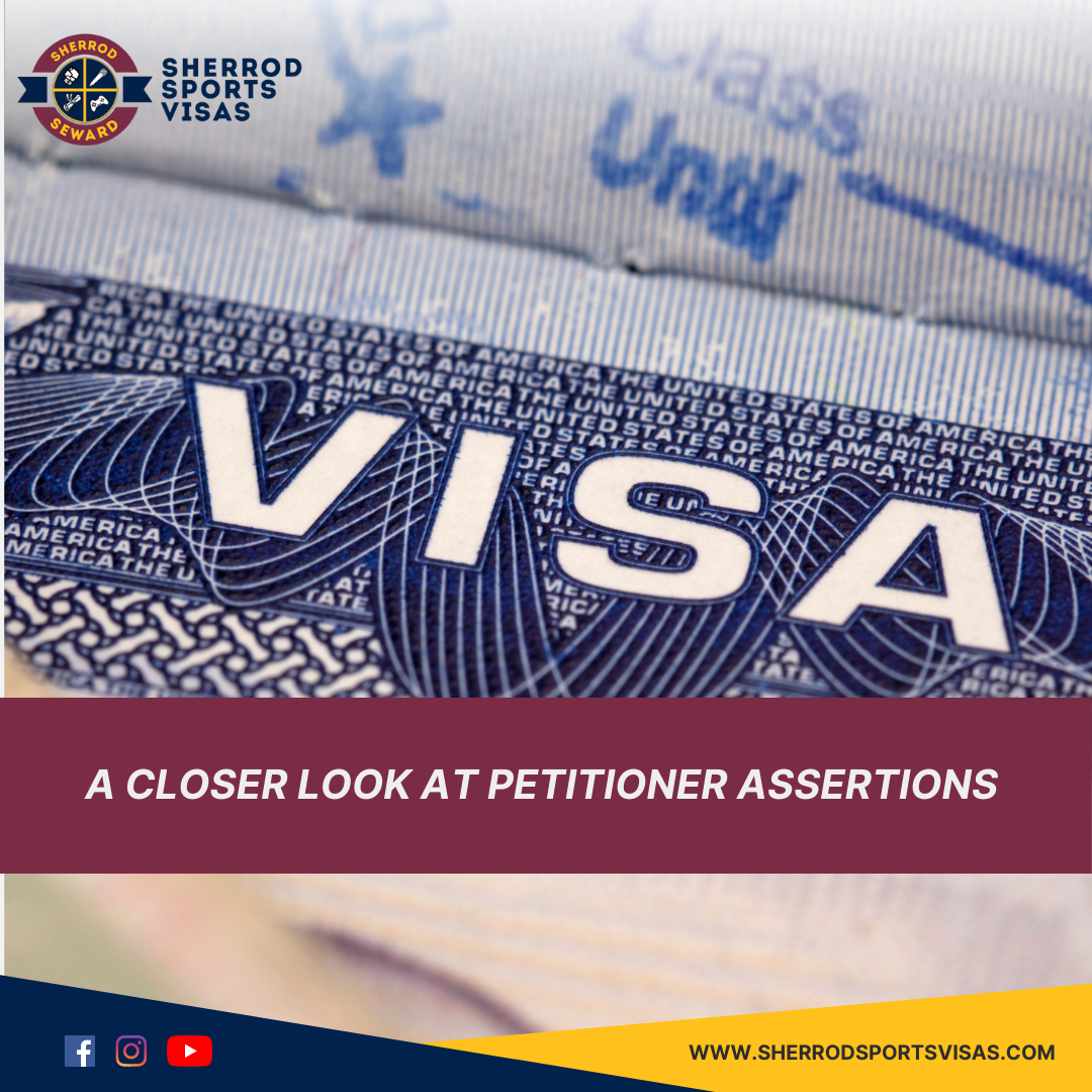 A closer look at Petitioner Assertions