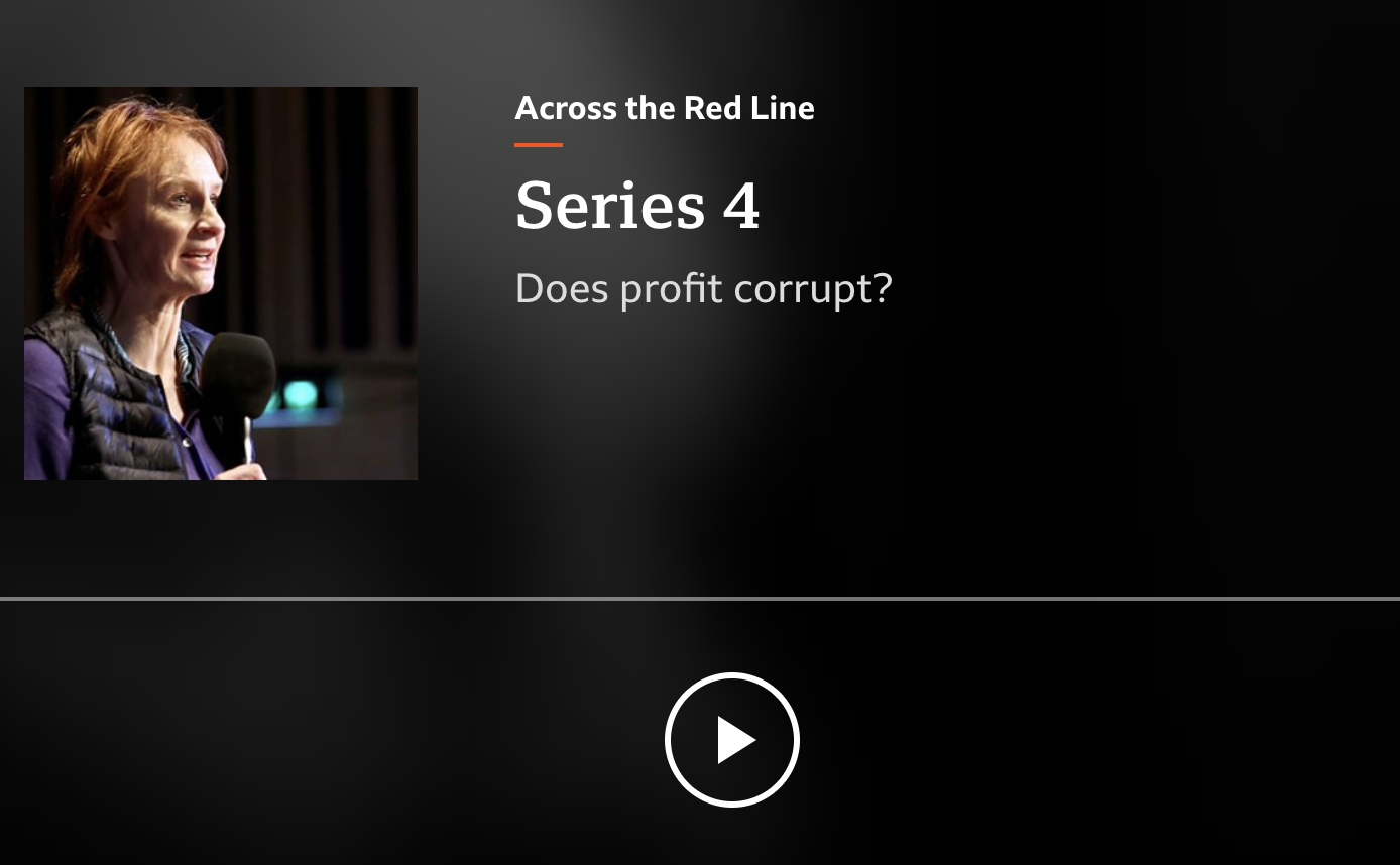 Lord Glasman on BBC Radio 4: Does Profit Corrupt?