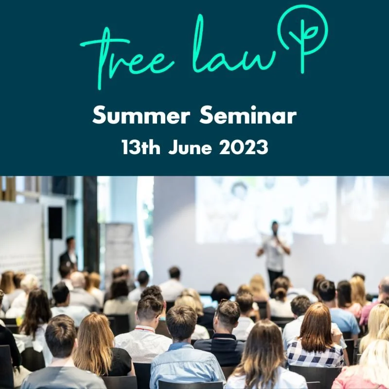 Tree Law Summer Seminar (10:00 – 13:00)