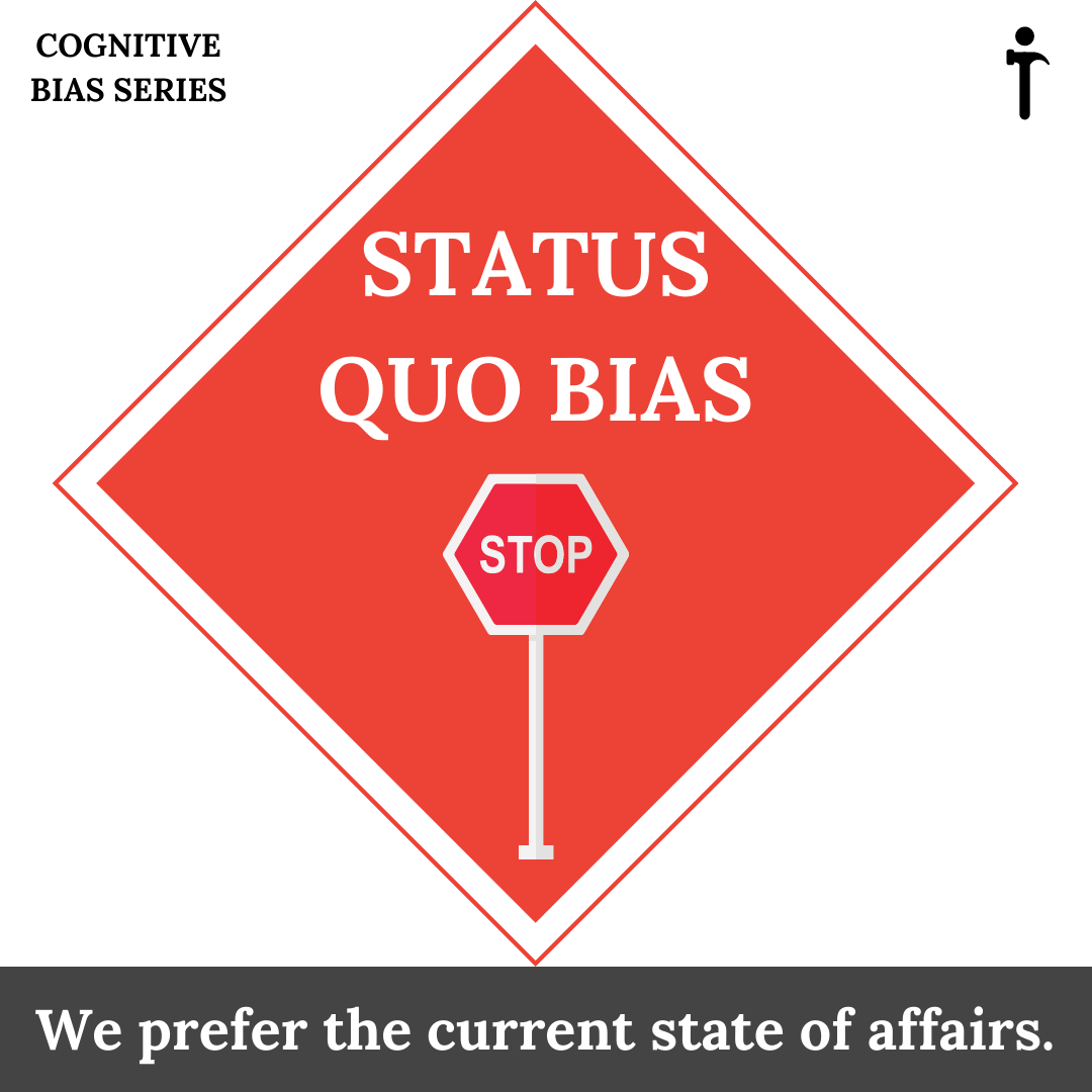 Status Quo Bias.png